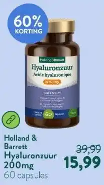 Holland & Barrett Hyaluronzuur 200mg aanbieding