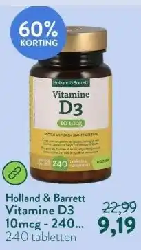 Holland & Barrett Vitamine D3 10mcg - 240 tabletten aanbieding