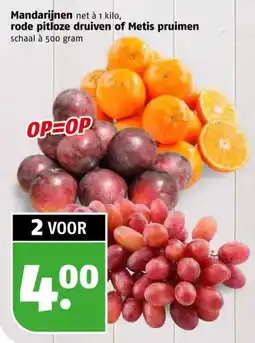 Poiesz Mandarijnen rode pitloze druiven of Metis pruimen aanbieding