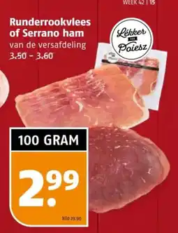 Poiesz Runderrookvlees of Serrano ham aanbieding