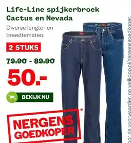 Welkoop Life Line spijkerbroek Cactus en Nevada aanbieding