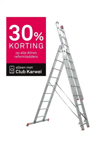 Karwei Op alle Altrex reformladders aanbieding