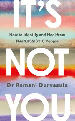 Amazon It's Not You: How to Identify and Heal from NARCISSISTIC People aanbieding