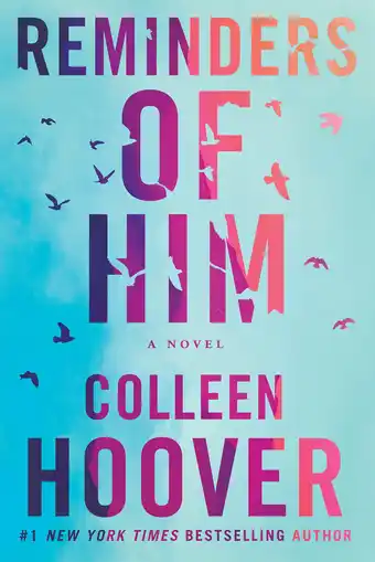 Amazon Reminders of Him: A Novel aanbieding