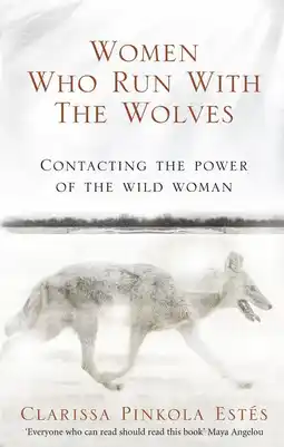 Amazon Women Who Run With The Wolves: Contacting the Power of the Wild Woman aanbieding