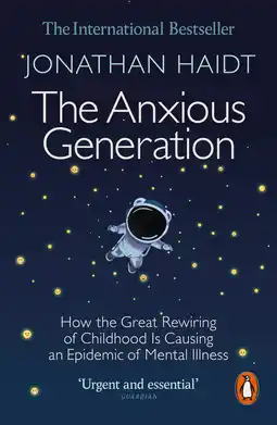 Amazon The Anxious Generation: How the Great Rewiring of Childhood Is Causing an Epidemic of Mental Illness aanbieding