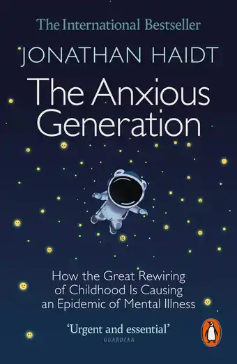Amazon The Anxious Generation: How the Great Rewiring of Childhood Is Causing an Epidemic of Mental Illness aanbieding