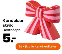 Kwantum Kandelaar strik aanbieding