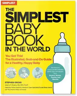 Amazon The Simplest Baby Book in the World: The Illustrated, Grab-And-Do Guide for a Healthy, Happy Baby aanbieding