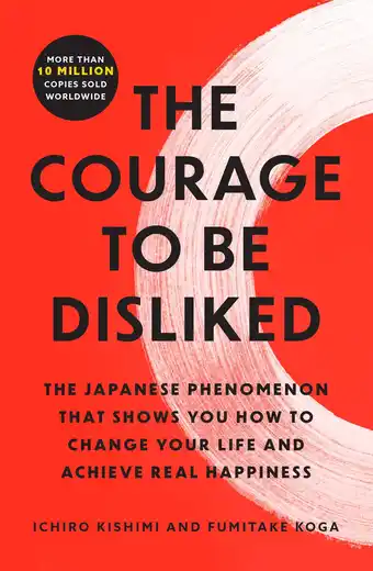 Amazon The Courage to Be Disliked: The Japanese Phenomenon That Shows You How to Chan aanbieding