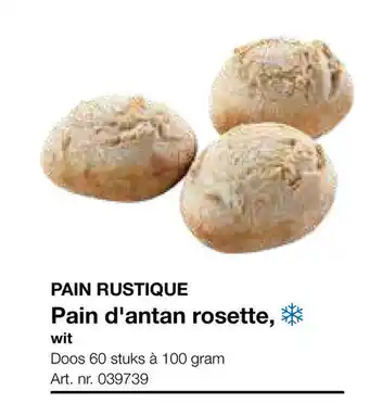 Bidfood Pain Rustique Pain d'antan rosette 100g aanbieding