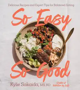 Amazon So Easy So Good: Delicious Recipes and Expert Tips for Balanced Eating (A Cookbook) aanbieding