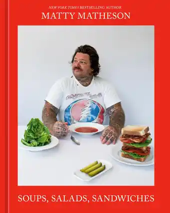Amazon Matty Matheson: Soups, Salads, Sandwiches: A Cookbook aanbieding