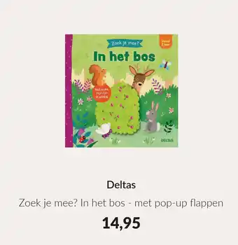 Babypark Deltas Zoek je mee? In het bos aanbieding
