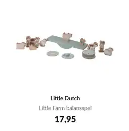 Babypark Little Dutch Little Farm balansspel aanbieding