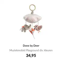 Babypark Done by Deer Muziekmobiel Playground aanbieding