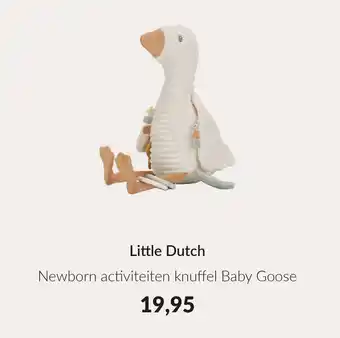 Babypark Little Dutch Newborn activiteiten knuffel Baby Goose aanbieding