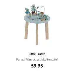 Babypark Little Dutch Forest Friends activiteitentafel aanbieding