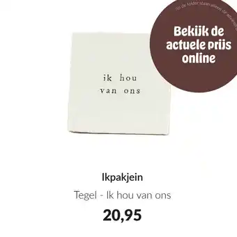 Babypark Ikpakjein Tegel Ik hou van ons aanbieding