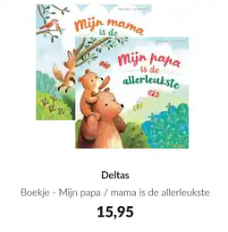 Babypark Deltas Boekje Mijn papa / mama is de allerleukste aanbieding