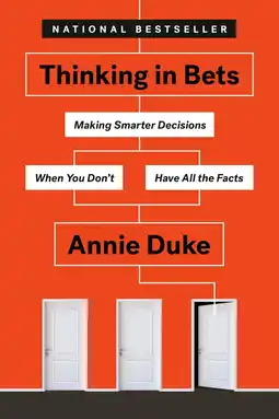 Amazon Thinking in Bets: Making Smarter Decisions When You Don't Have All the Facts aanbieding