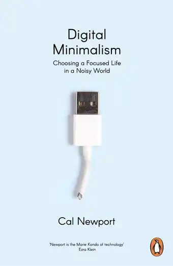 Amazon Digital Minimalism: Choosing a Focused Life in a Noisy World aanbieding