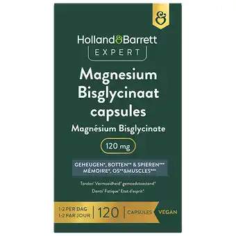 Holland & Barrett Holland & Barrett Expert Magnesium Bisglycinaat 120mg - 120 capsules aanbieding
