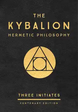 Amazon The Kybalion: Centenary Edition: Hermetic Philosophy aanbieding