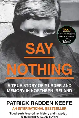 Amazon Say Nothing: The Internationally Bestselling True Story Of Murder and Memory In Northern Ireland aanbieding