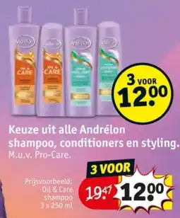 Kruidvat Keuze uit alle Andrélon shampoo, conditioners en styling aanbieding