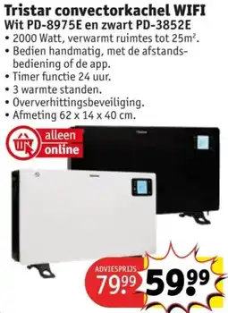 Kruidvat Tristar convectorkachel WiFi aanbieding