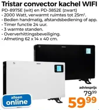 Trekpleister Tristar convector kachel WIFI aanbieding