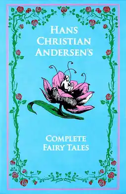 Amazon Leatherbound Classics: The Complete Fairy Tales: Hans Christian Andersen aanbieding