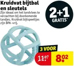 Kruidvat Kruidvat bijtbal en sleutels aanbieding