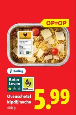 Lidl Ovenschotel kipdij nacho aanbieding