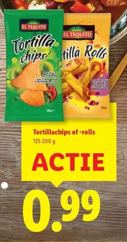 Lidl Tortillachips of rolls aanbieding