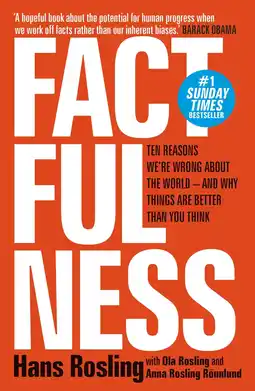 Amazon Factfulness: Ten Reasons We're Wrong About The World - And Why Things Are Better Than You Think aanbieding