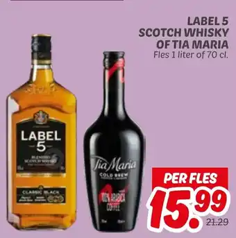 Dekamarkt Label 5 scotch whisky of tia maria aanbieding