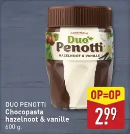 ALDI Due Penotti Chocopasta hazelnoot & vanille aanbieding