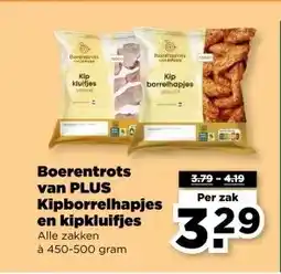 PLUS Boerentrots van PLUS Kipborrelhapjes en kipkluifjes aanbieding