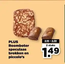 PLUS PLUS Roomboter speculaas brokken en piccolo's aanbieding