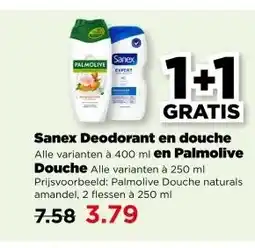PLUS Sanex Deodorant en douche en Palmolive Douche aanbieding