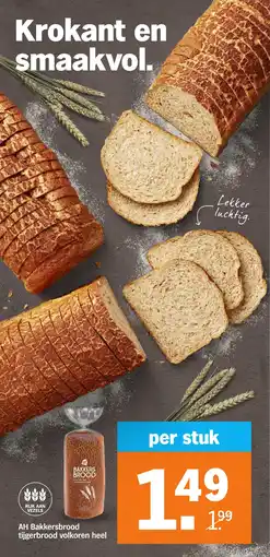 Albert Heijn AH Bakkersbrood tijgerbrood volkoren heel aanbieding