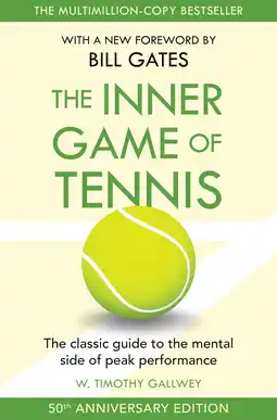 Amazon The Inner Game of Tennis: The classic guide to the mental side of peak performance aanbieding