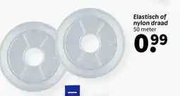 Wibra Elastisch of nylon draad aanbieding