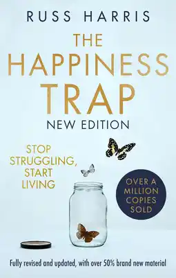 Amazon The Happiness Trap 2nd Edition: Stop Struggling, Start Living aanbieding