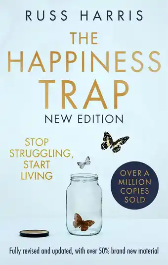 Amazon The Happiness Trap 2nd Edition: Stop Struggling, Start Living aanbieding