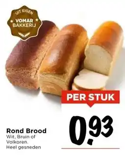 Vomar Voordeelmarkt Rond Brood aanbieding