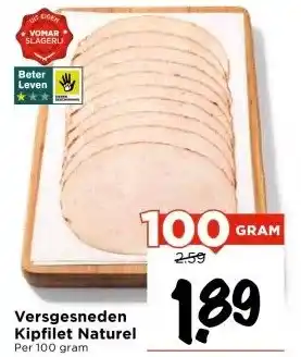 Vomar Voordeelmarkt Versgesneden Kipfilet Naturel aanbieding