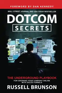 Amazon Dotcom Secrets: The Underground Playbook for Growing Your Company Online with Sales Funnels aanbieding